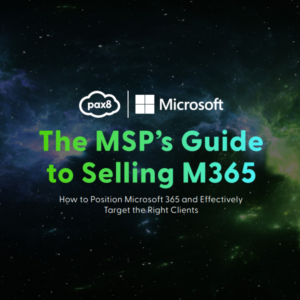 MSP's Guide to Selling Microsoft 365